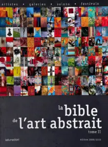 La bible de l'art abstrait tome II(couverture), 2009/2010